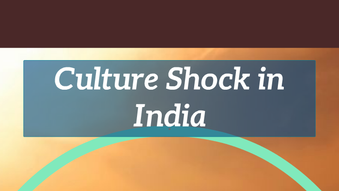 culture-shock-in-india-by-megan-george