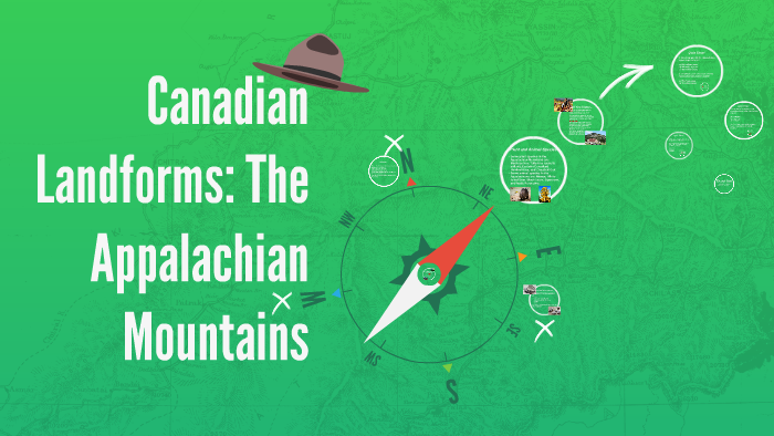 Canadian Landforms: The Appalachian Mountains by Tristien Chilelli on Prezi