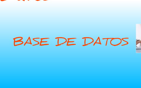 BASE DE DATOS by laurent camila ramires guzman on Prezi