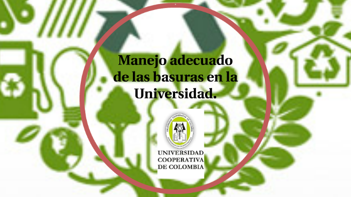 Manejo adecuado de las basuras en la Universidad. by Nicolle Torres on ...