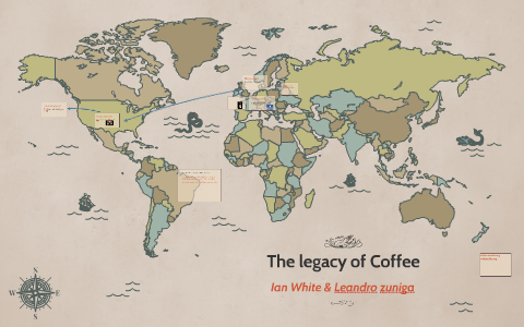 The legacy of Coffee by Ian White on Prezi