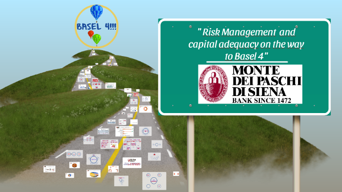 MPS S.p.A. Risk Management adn capital adeqacy on the way to Basel 4 by ...