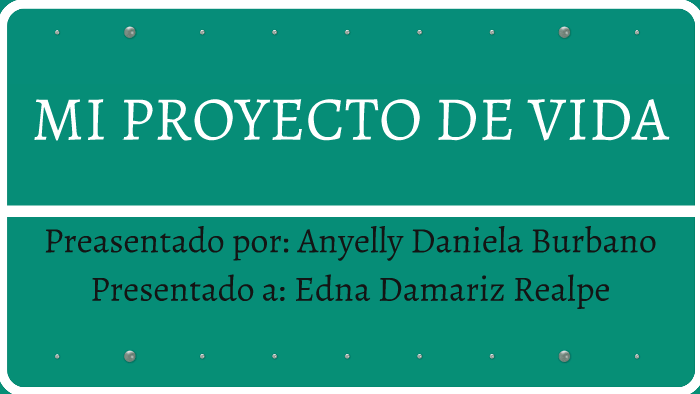 MI PROYECTO DE VIDA by Miguel Anguel Miranda Pinza on Prezi