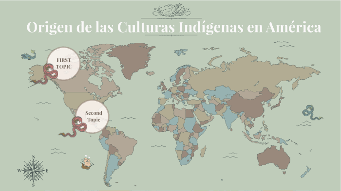 Origen de las culturas indígenas en América by vale lopes on Prezi