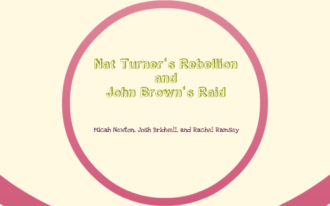 essay the young republic everything changes chapter ppt with best nat turners rebellion and john browns raid by rachel ramsey on prezi examples of a thesis
