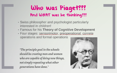 Piaget s Thoery by Rebecca Andrews on Prezi