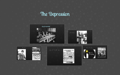 The Depression by shelly ivy on Prezi