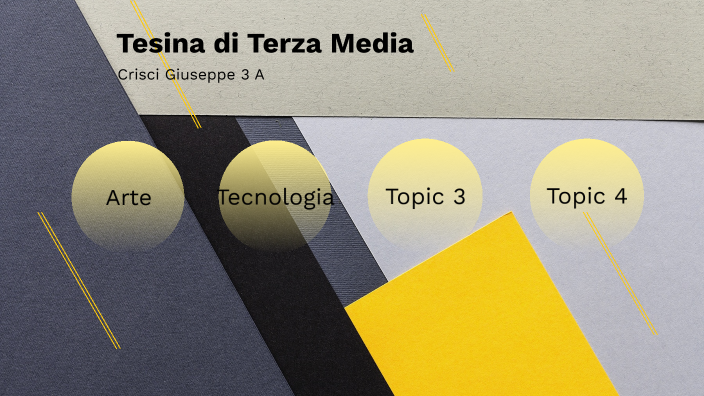 Tesina di Terza Media by Giuseppe Crisci on Prezi