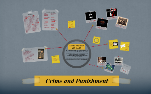 Crime and Punishment by Michelle Blanco on Prezi