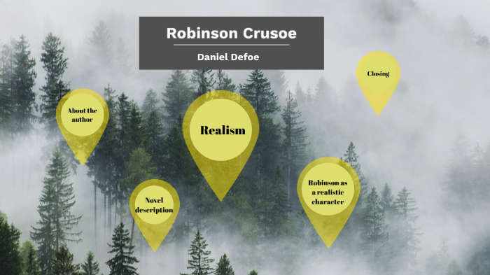 realism in robinson crusoe essay