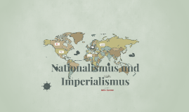 Nationalismus Und Imperialismus By Julie Larson