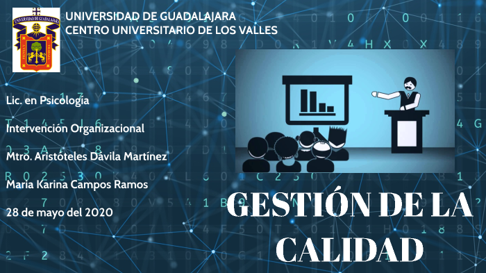 Gestión de la Calidad by Karina Campos on Prezi