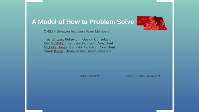 A Problem Solving Model with power point by Traci Brittain on Prezi