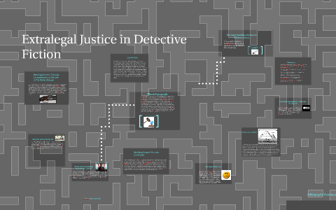 Extralegal Justice In Detective Fiction By Gordon Saltzberg