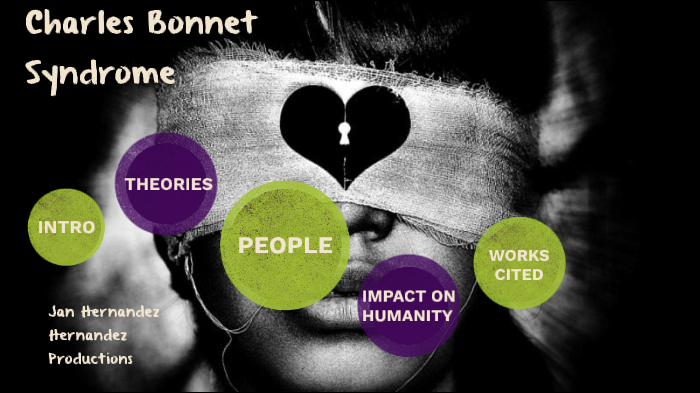Charles Bonnet Syndrome By Jan Hernandez On Prezi charles-bonnet-syndrome-by-jan-hernandez-on-prezi