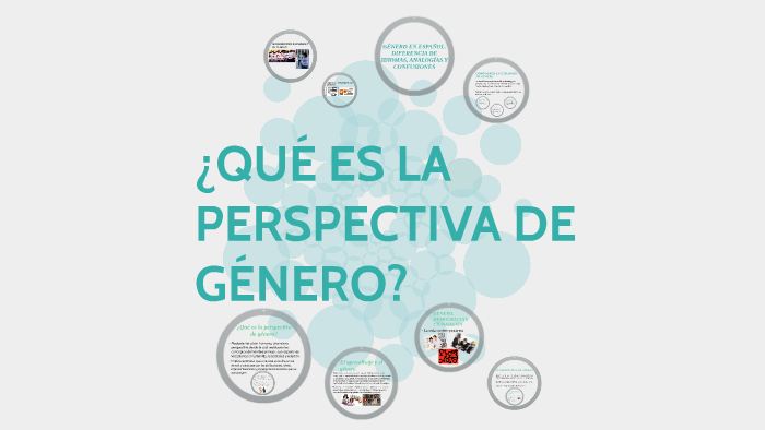 ¿quÉ Es La Perspectiva De GÉnero By On Preziemk 2265