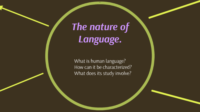 nature of language presentation