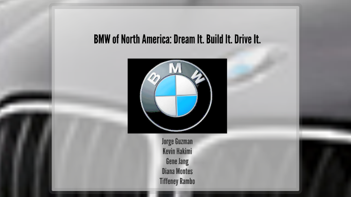 BMW of North America: Dream It. Build It. Drive It. by tiffeney rambo ...