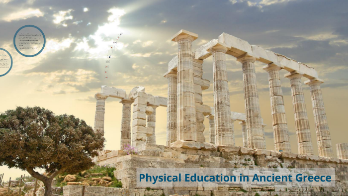 physical-education-in-ancient-greece-by-myra-ambalong-on-prezi