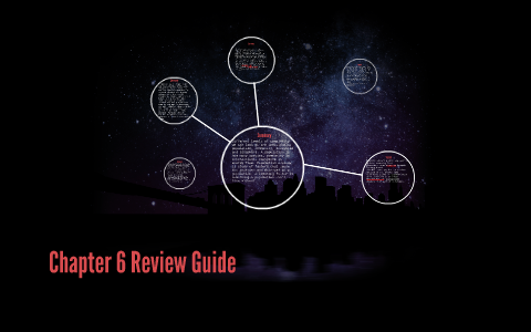 Chapter 6 Review Guide by Lexi Horn on Prezi