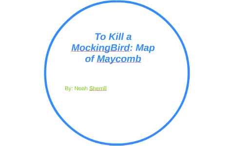 To Kill A Mockingbird Map Of Maycomb And Page Numbers - Map Poin