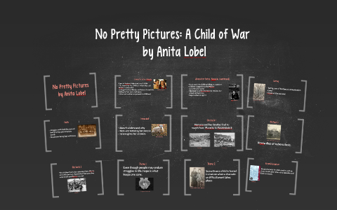 No Pretty Pictures A Child of War
