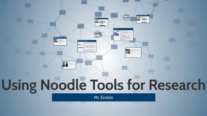 Using Noodle Tools for Research by Seth Erstein on Prezi