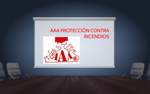 AAA PROTECCIÓN CONTRA INCENDIOS by Francisco Clemente on Prezi
