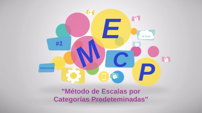 Método de Escalas por Categorías Predeterminadas by Lupita