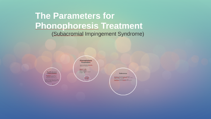 The Parameters for Phonophoresis Treatment by Spencer Haacke on Prezi