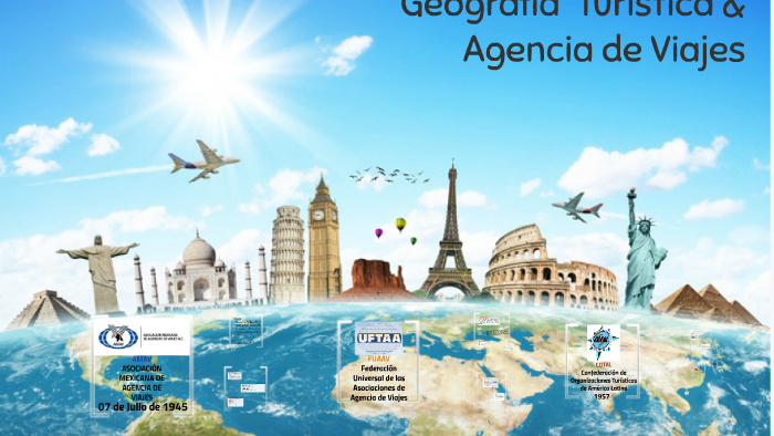 Geografía Turística & Agencia De Viajes By Carolina Romero On Prezi