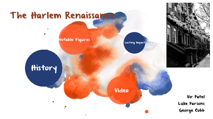 Harlem Renaissance by Luke Parsons on Prezi