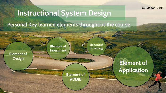 Instructional System Design By Megan Link