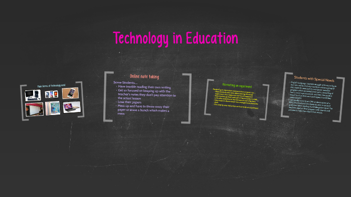 Technology in Education by brooke steines on Prezi