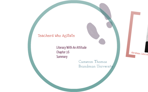 Teachers Who Agitate. Chapter 16-Literacy With an Attitude by Finn ...