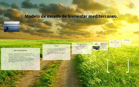 Modelo de estado de bienestar mediterráneo. by Noemi Perez on Prezi Next