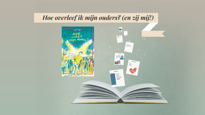 Hoe overleef ik mijn ouders? (en zij mij!) by Eefje van den Bergh on Prezi