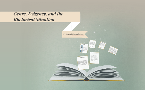 Genre, Exigency, and the Rhetorical Situation by Wayne Hargesheimer on ...