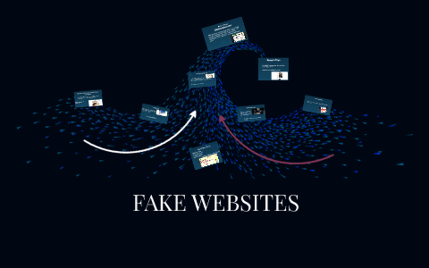 FAKE WEBSITES by Kayana Gilbert