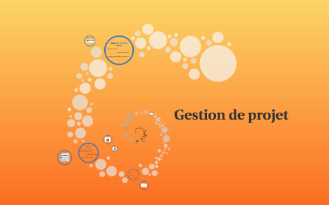 Gestion de projet by Baali Karim on Prezi