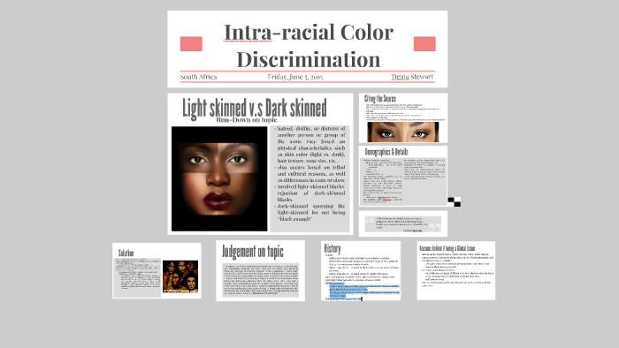 Intra-racial Color Discrimination by Denia Stewart on Prezi