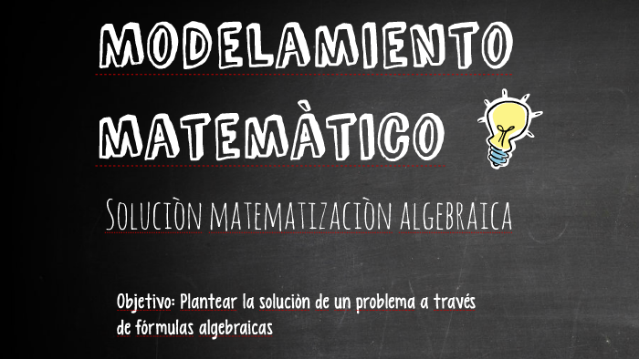 Modelamiento matemàtico by katherine higuera on Prezi