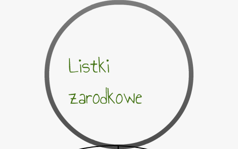 3 listki zarodkowe