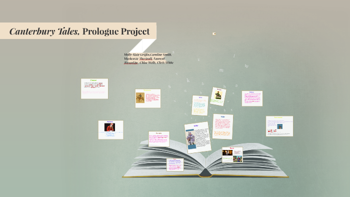 Canterbury Tales, Prologue Project by Chloe Wells on Prezi