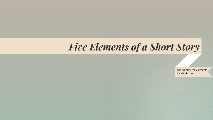 Short Story Elements by Lauren Huskey on Prezi