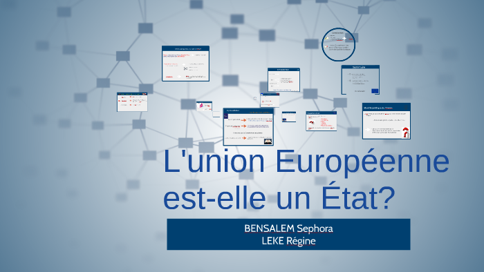 L'Union Européenne est-elle un Etat? by on Prezi