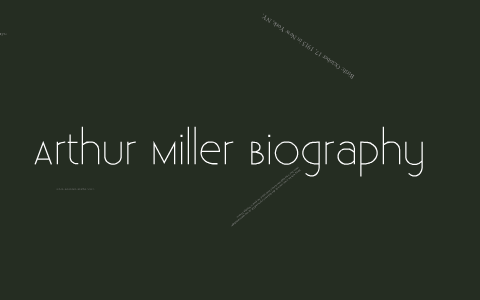 arthur miller biography book