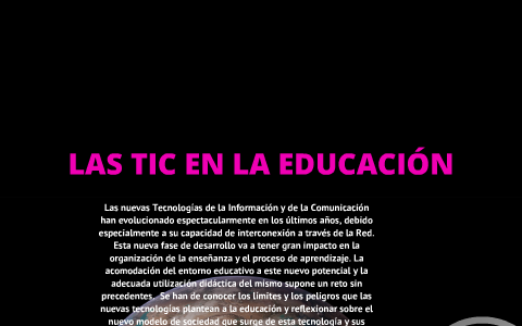 Asimilar Melódico corona LAS TIC EN LA EDUCACIÓN by ESTEFANIA OSPINA GUTIERREZ on Prezi Next