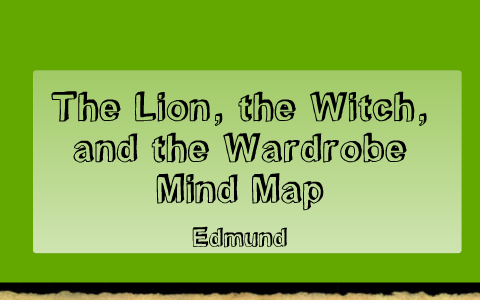 The Lion The Witch And The Wardrobe Map The Lion, The Witch, And The Wardrobe Mind Map By Micky Conrick