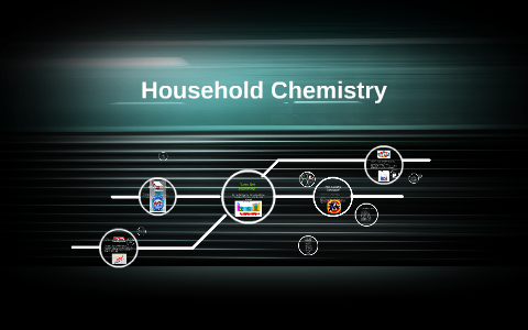 Household Chemistry Project by Josh Faulkner on Prezi